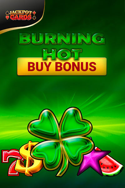 Burning Hot Buy Bonus
